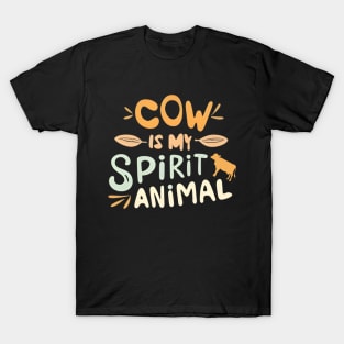 Cow my spirit animal T-Shirt